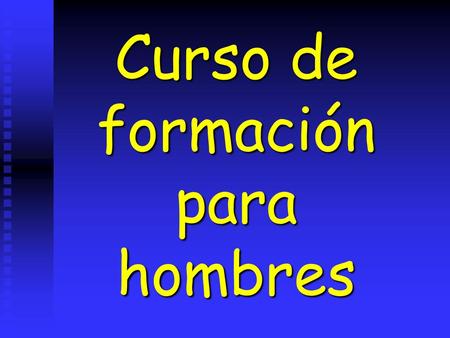 Curso de formación para hombres