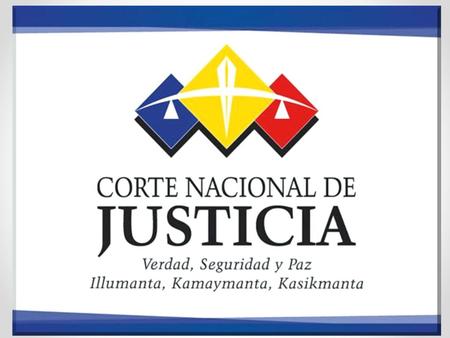 ESTRUCTURA DE LA FUNCIÓN JUDICIAL