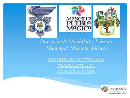 Dirección de Movilidad y Tránsito Municipal Mascota, Jalisco