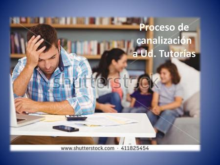 Proceso de canalización a Ud. Tutorías