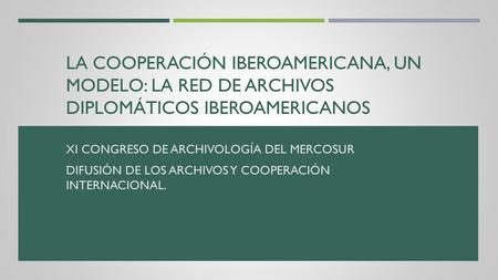 XI Congreso de Archivología del Mercosur