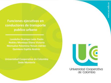 Funciones ejecutivas en conductores de transporte publico urbano