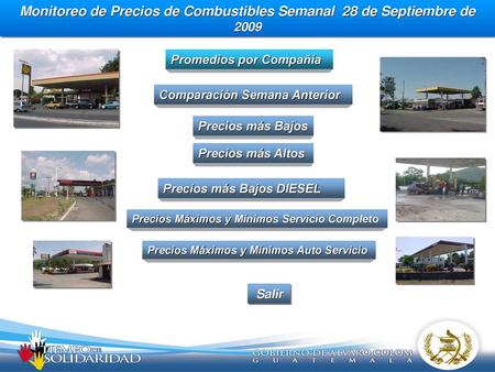 Monitoreo de Precios de Combustibles Semanal 28 de Septiembre de 2009