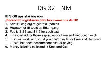 Día 32—NM IB SIGN ups starting now!