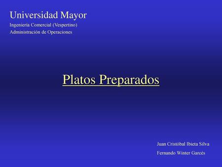Platos Preparados Universidad Mayor Ingeniería Comercial (Vespertino)