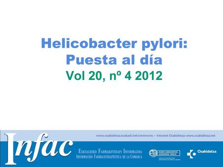Helicobacter pylori: Puesta al día Vol 20, nº