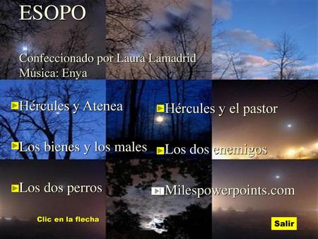 ESOPO Confeccionado por Laura Lamadrid Música: Enya