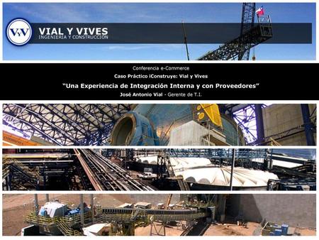 Caso Práctico iConstruye: Vial y Vives