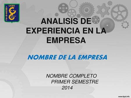 ANALISIS DE EXPERIENCIA EN LA EMPRESA