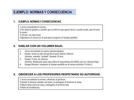 EJEMPLO: NORMAS Y CONSECUENCIA