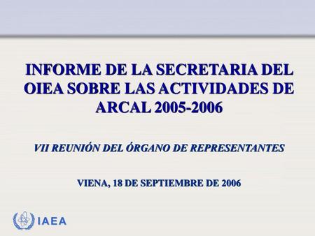 VII REUNIÓN DEL ÓRGANO DE REPRESENTANTES
