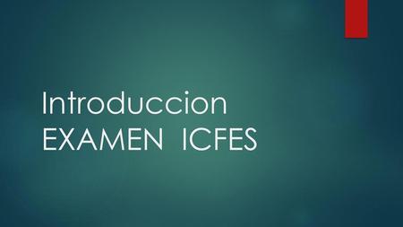 Introduccion EXAMEN ICFES