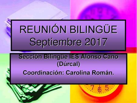 REUNIÓN BILINGÜE Septiembre 2017