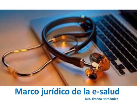 Marco jurídico de la e-salud