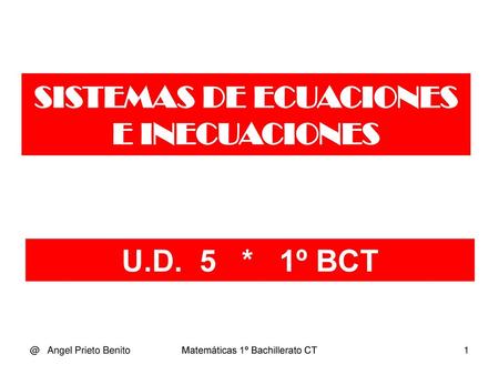 SISTEMAS DE ECUACIONES E INECUACIONES