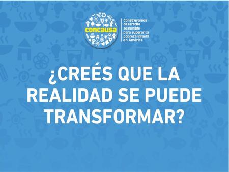 ¡SUMÁ TU  COMPROMISO, SÉ PARTE DE LA NUEVA GENERACIÓN CON CAUSA!