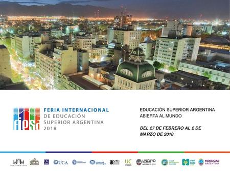 EDUCACIÓN SUPERIOR ARGENTINA ABIERTA AL MUNDO