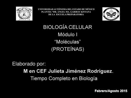 PLANTEL “DR. ÁNGEL MA. GARIBAY KINTANA DE LA ESCUELA PREPARATORIA
