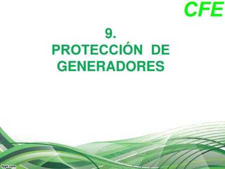 9. PROTECCIÓN DE GENERADORES