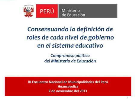 Compromiso político del Ministerio de Educación
