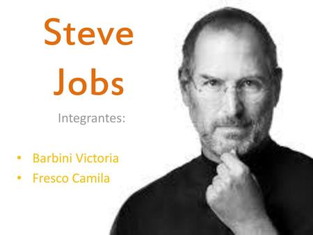 Integrantes: Barbini Victoria Fresco Camila