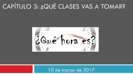 Capítulo 3: ¿Qué clases vas a tomar?