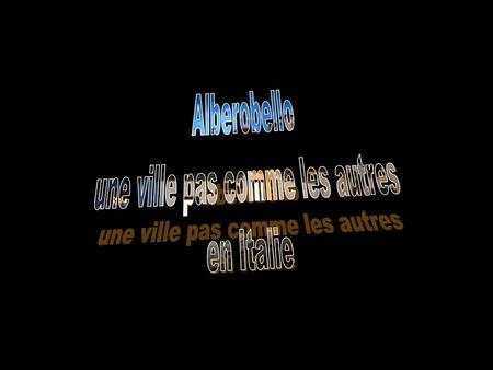 une ville pas comme les autres