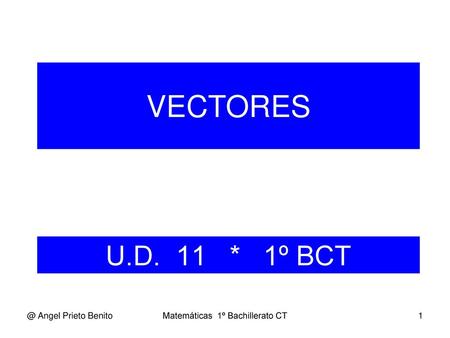 Matemáticas 1º Bachillerato CT