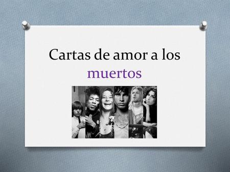 Cartas de amor a los muertos