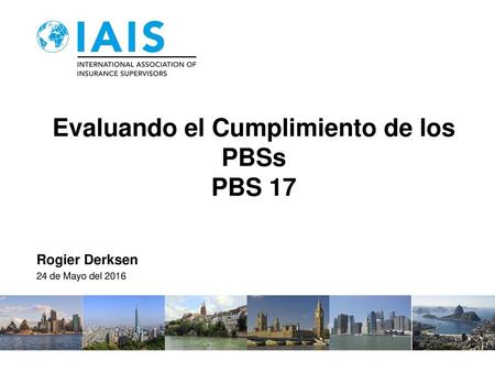 Evaluando el Cumplimiento de los PBSs PBS 17