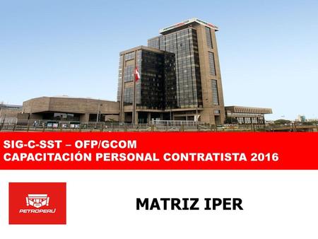 MATRIZ IPER SIG-C-SST – OFP/GCOM