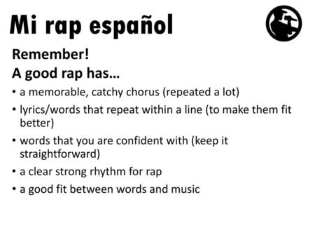 Mi rap español Remember! A good rap has…