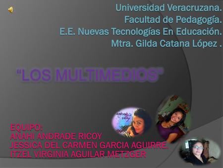 Universidad Veracruzana. Facultad de Pedagogía. E. E