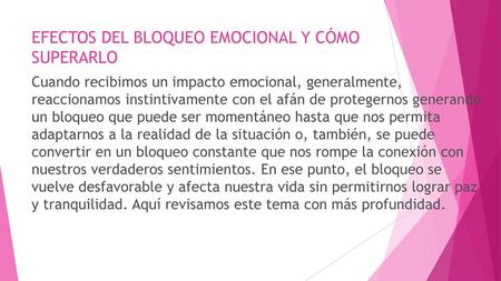 EFECTOS DEL BLOQUEO EMOCIONAL Y CÓMO SUPERARLO