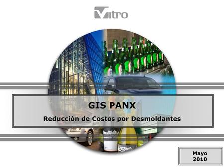 GIS PANX Reducción de Costos por Desmoldantes