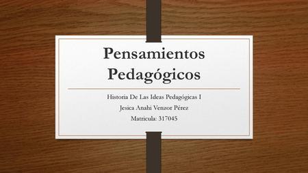 Pensamientos Pedagógicos
