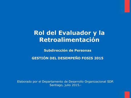 Rol del Evaluador y la Retroalimentación