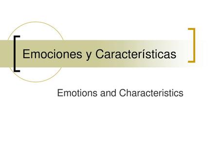 Emociones y Características
