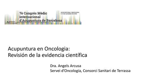 Acupuntura en Oncologia: Revisión de la evidencia científica
