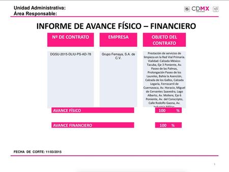 INFORME DE AVANCE FÍSICO – FINANCIERO