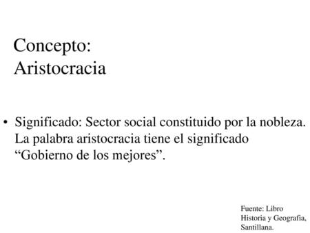 Concepto: Aristocracia