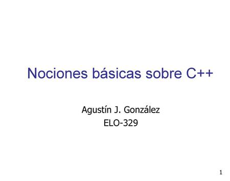 Nociones básicas sobre C++