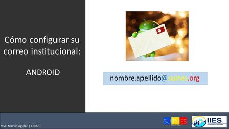 Cómo configurar su correo institucional: