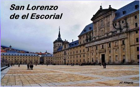 San Lorenzo de El Escorial es un municipio de la provincia de Madrid, situado al noroeste de la región, en la vertiente suroriental de la sierra de Guadarrama,