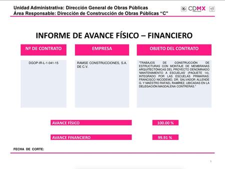 INFORME DE AVANCE FÍSICO – FINANCIERO