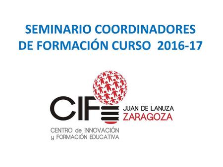 SEMINARIO COORDINADORES DE FORMACIÓN CURSO