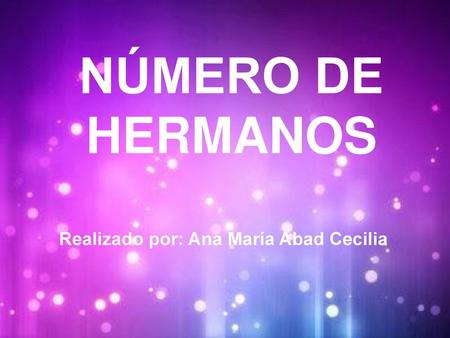 Realizado por: Ana María Abad Cecilia