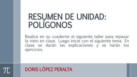 RESUMEN DE UNIDAD: POLÍGONOS
