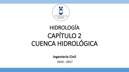 CAPÍTULO 2 CUENCA HIDROLÓGICA