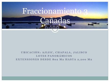 Fraccionamiento 3 Cañadas